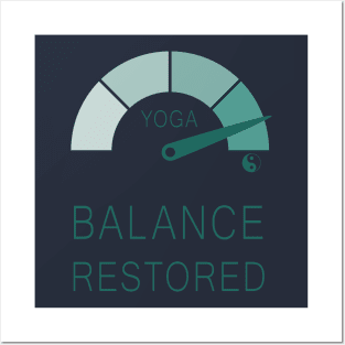 Yoga Balance Restored Posters and Art